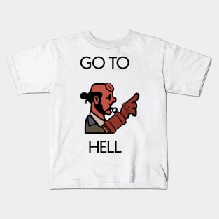 Go to Hell Hellboy Kids T-Shirt